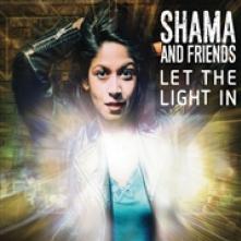 RAHMAN SHAMA -& FRIENDS-  - CD LET THE LIGHT IN