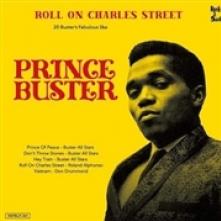 PRINCE BUSTER  - 2xVINYL ROLL ON CHARLES STREET [VINYL]