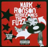 MARK RONSON  - CD HERE COMES THE FUZZ