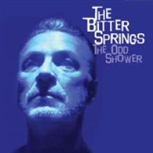 BITTER SPRINGS  - CD ODD SHOWER + EXCRETUS IN COMPLETUS
