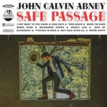CALVIN JOHN ABNEY  - CD SAFE PASSAGE
