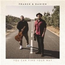 FRANCK & DAMIEN  - CD YOU CAN FIND YOUR WAY