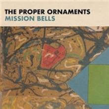 PROPER ORNAMENTS  - CD MISSION BELLS