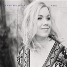 KUJANPAA EMMI  - CD NANI