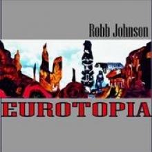 JOHNSON ROBB  - VINYL EUROTOPIA [VINYL]