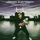 LONDON ELEKTRICITY  - CD POWER BALLADS