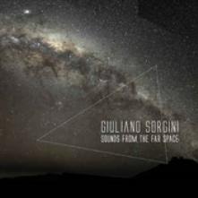 SORGINI GUILIANO  - VINYL SOUNDS FROM THE FAR SPACE [VINYL]
