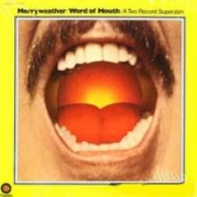 MERRYWEATHER  - CD WORD OF MOUTH
