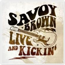 SAVOY BROWN  - VINYL LIVE AND KICKIN' [VINYL]