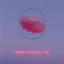 DRAMA  - CD DANCE WITHOUT ME