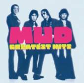MUD  - CD THE GREATEST HITS
