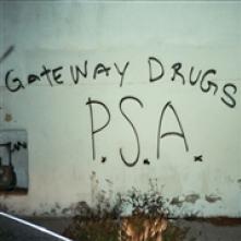 GATEWAY DRUGS  - CD PSA