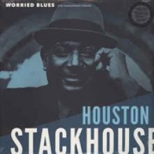STACKHOUSE HOUSTON  - VINYL WORRIED BLUES [VINYL]