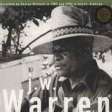 WARREN J.W.  - VINYL LIFE AIN'T WORTH LIVIN' [VINYL]