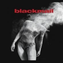 BLACKMAIL  - 2xCD 1997-2013 (BEST OF +..