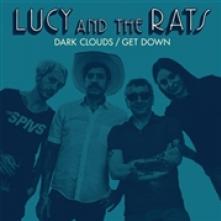 LUCY AND THE RATS  - SI DARK CLOUDS /7