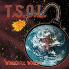 T.S.O.L.  - SI WONDERFUL WORLD /7