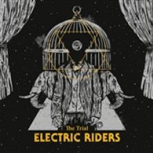 ELECTRIC RIDERS  - 2xVINYL TRIAL [VINYL]