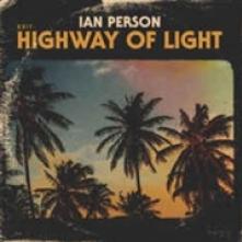 PERSON IAN  - CD EXIT: HIGHWAY OF LIGHT
