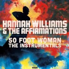 WILLIAMS HANNAH & THE AF  - VINYL 50 FOOT.. -COLOURED- [VINYL]