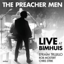 PREACHER MEN  - CD LIVE AT THE BIMHUIS