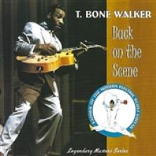 WALKER T-BONE  - CD BACK ON THE SCENE