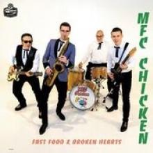 MFC CHICKEN  - CD FAST FOOD & BROKEN HEARTS