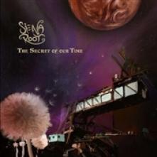 SIENA ROOT  - CD SECRET OF OUR TIME