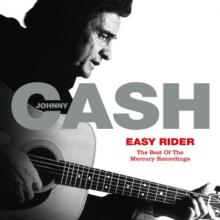 CASH JOHNNY  - CD EASY RIDER: THE BEST OF THE ME