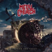 METAL CHURCH  - CD FROM THE VAULT