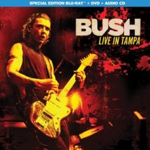 BUSH  - 3xBRD LIVE IN TAMPA -BR+DVD- [BLURAY]