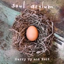 SOUL ASYLUM  - CD HURRY UP AND WAIT