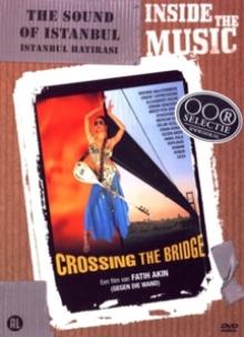  CROSSING THE BRIDGE -SOUND OF ISTANBUL - suprshop.cz
