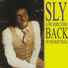 SLY AND THE FAMILY STONE  - CD BACK ON THE RIGHT TRACK