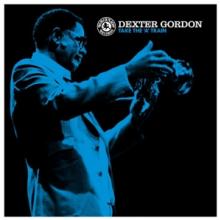 GORDON DEXTER  - VINYL TAKE THE A TRAIN [VINYL]