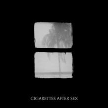 CIGARETTES AFTER SEX  - VINYL 7-CRUSH [VINYL]