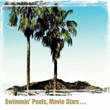 YOAKAM DWIGHT  - CD SWIMMING POOLS MOVIE STARS