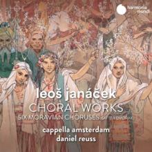 JANACEK  - CD CHORAL WORKS CAPPELLA AMSTERDAM REUSS