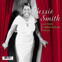 SMITH BESSIE  - SI AT THE CHRISTMAS BALL /7