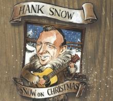 SNOW HANK  - CD SNOW ON CHRISTMAS [DIGI]