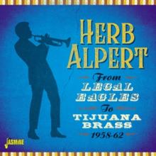 ALPERT HERB  - CD FROM LEGAL EAGLES TO..