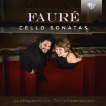 FAURE G.  - CD CELLO SONATAS