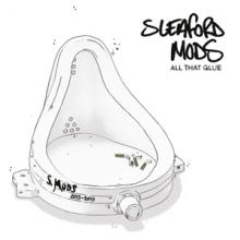 SLEAFORD MODS  - CD ALL THAT GLUE