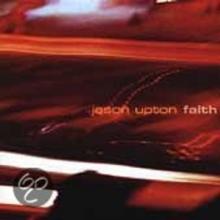 UPTON JASON  - CD FAITH