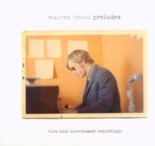 ZEVON WARREN  - 2xCD PRELUDES: RARE AND..