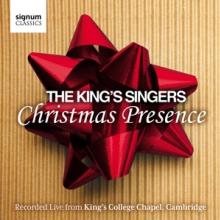 KING'S SINGERS  - CD CHRISTMAS PRESENCE