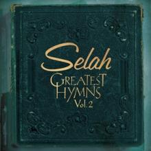 SELAH  - CD GREATEST HYMNS VOL.2