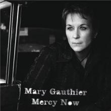 GAUTHIER MARY  - VINYL MERCY NOW [VINYL]