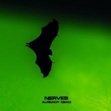 NERVES  - CD ALREADY DEAD