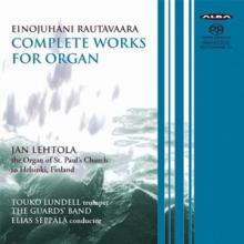 RAUTAVAARA E.  - CD COMPLETE WORKS FOR ORGAN